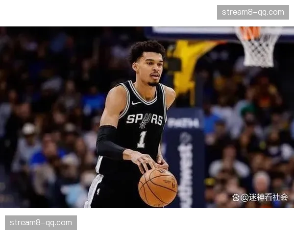 马刺半场领先雷霆15分 文班亚马11+6内线统治力尽显